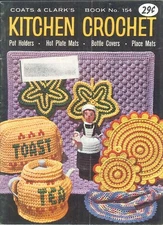 Kitchen Crochet Coats & Clark Book 154 1964 Pot Holder Toaster Cover Placemat