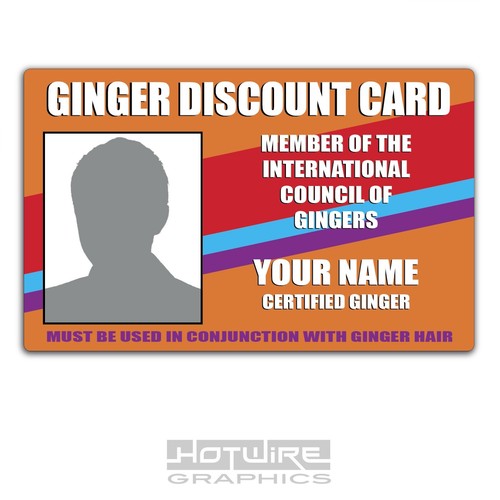 PERSONALISED Printed Novelty ID Ginger DISCOUNT CARD Funny Joke Card