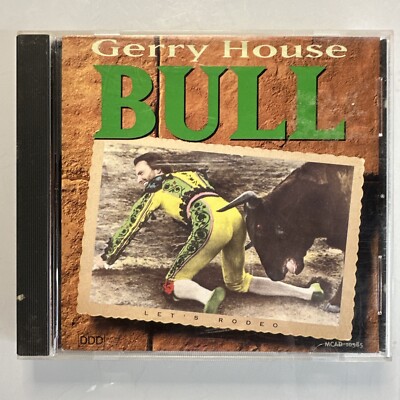 Bull by Gerry House (CD, Jun-1992, MCA)