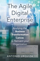 THE Agile Digital Enterprise Antonio Urquiza Taschenbuch Kartoniert / Broschiert