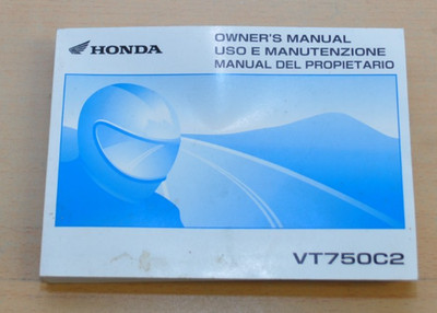 Honda VT 750 C2 Fahrerhandbuch Owner´s Manual Propietario Uso 2007