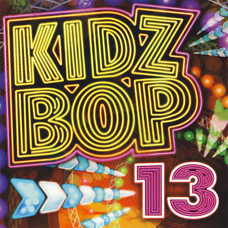 Kidz Bop 13 by Kidz Bop Kids (CD, Feb-2008, Razor & Tie) for