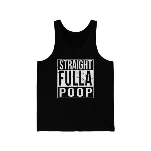 Straight Fulla Poop Unisex Tank Top - Bild 1 von 9