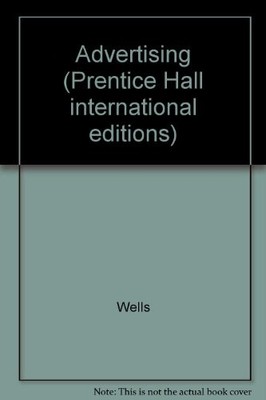 Advertising (Prentice Hall international editions),Wells