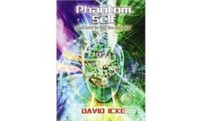Phantom Self: (And How to Find the Real One) by Icke, David Book The Cheap Fast