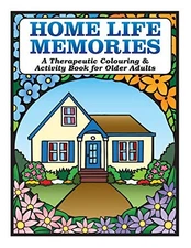 Home Life Memories: A Therapeutic Col..., Tyrell, Karen