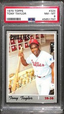 1970 TOPPS #324 TONY TAYLOR PSA 8 NM-MT 45651797 