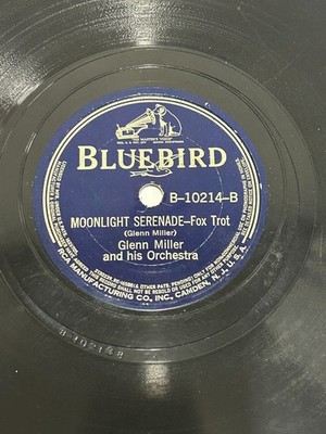 Glenn Miller - 78 RPM Bluebird - Moonlight Serenade / Sunrise Serenade