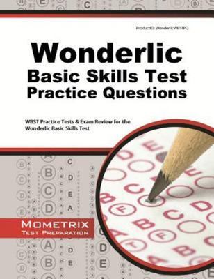 s8-Wonderlic Basic Skills Test Practice Questions: WBST Practice Tests & Exam...