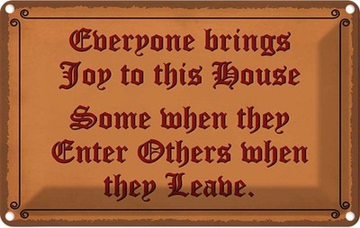 Blechschild 20x30 cm everyone brings joy this house Dekoration Deko Geschenk Met