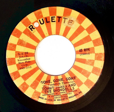 TOMMY JAMES AND THE SHONDELLS   I THINK WE'RE ALONE NOW/GONE...  VINYL 45 82-40