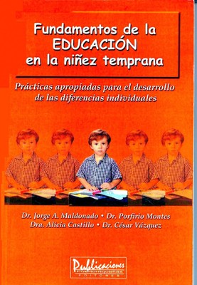 Fundamentos de la educación en la niñez temprana