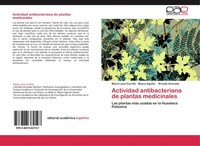 Actividad Antibacteriana De Plantas Medicinales MaríA Luisa Carrillo