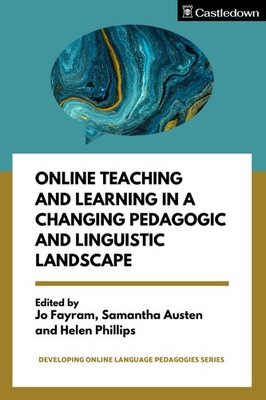 Helen Phillips  Online Teaching and Learning in a Changing Pedagog (Taschenbuch)