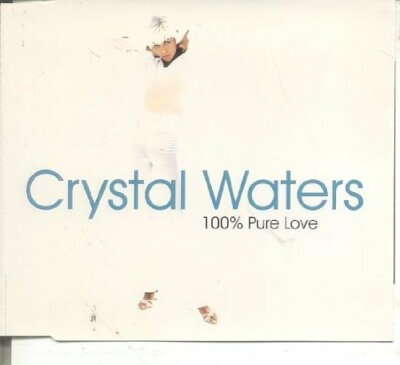 Crystal Waters 100% pure love (1994, #8560992)  [Maxi-CD]