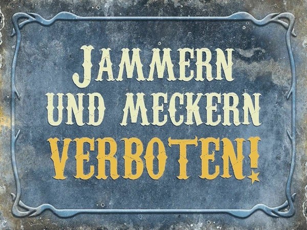 Holzschild 30X40 Cm Jammern Und Meckern Verboten Deko Geschenk Holz Schild-image
