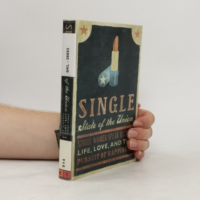 Single State of the Union  |  Diane Mapes