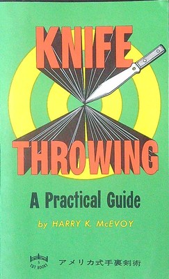 MESSER WERFEN EINE PRAKTISCHE ANLEITUNG MCEVOY HARRY K. CHARLES E. TUTTLE COMPANY 1976