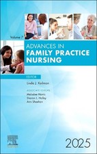 Advances in Family Practice Nursing, 2025: Volume 7-1 by Linda Keilman Hardcover