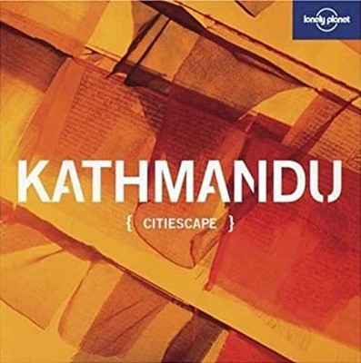 Lonely Planet Citiescape Kathmandu Taschenbuch