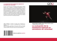 La EvaluacióN De La Resistencia Especial En Corredores De Velocidad Taschenbuch