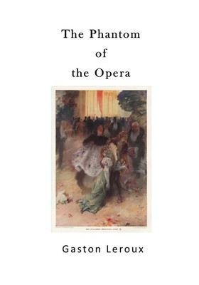 The Phantom of the Opera by Gaston LeRoux (English) Paperback Book