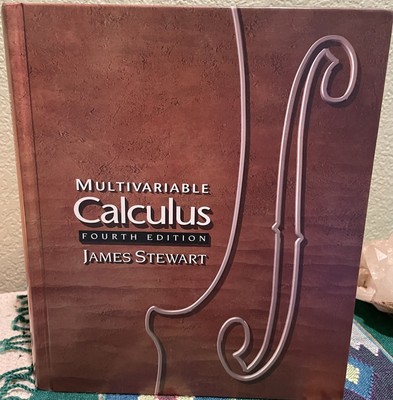 James Stewart / Multivariable Calculus 1999 4th Edition; 3rd Printing