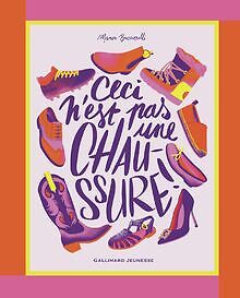 Ceci nest pas une chaussure von Bucciarelli, Manon | Buch | Zustand sehr gut