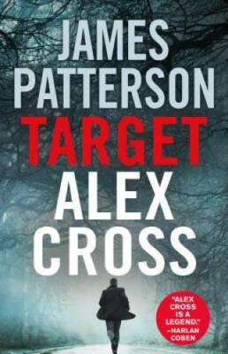 #ad Target: Alex Cross Hardcover By Patterson James VERY GOOD $3.95
