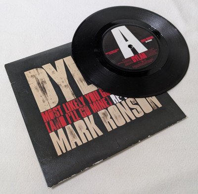 Bob Dylan Mark Ronson (7'' Vinyl 45) Most Likely You Go Your Way (I'll Go Mine)