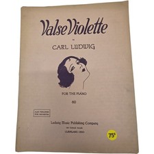 Valse Violette for the Piano by Carl Ludwig 1921 Vintage Sheet Music