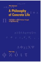 Mika Ojakangas | A Philosophy Of Concrete Life | Taschenbuch | Englisch (2006)