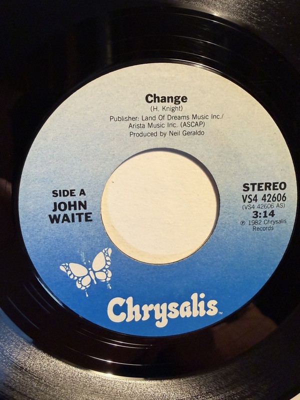 John Waite “Change” Chrysalis 7” 45 VG+++