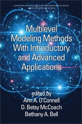 Multilevel Modeling Methods with Introductory and Advanced Applications (Paperba