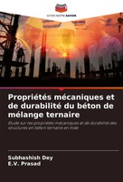 PropriéTéS MéCaniques Et De Durabilité Du BéTon De MéLange Ternaire Dey (U. A.)