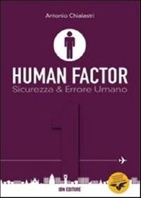 menschlicher Faktor. Vol. 1 - Chialastri Antonio