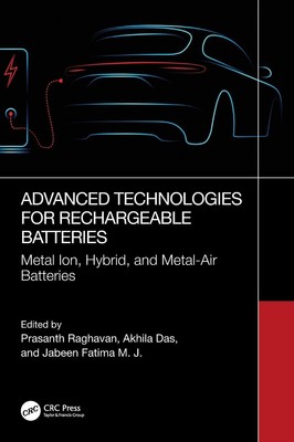 Advanced Technologies for Rechargeable Batteries | Prasanth Raghavan (u. a.)