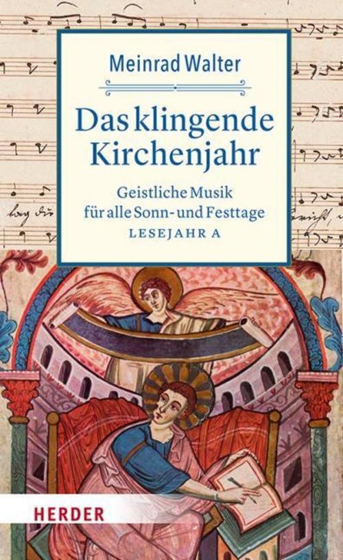 Das klingende Kirchenjahr Meinrad Walter