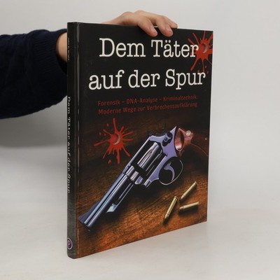 Dem Täter auf der Spur  |  John D. Wright