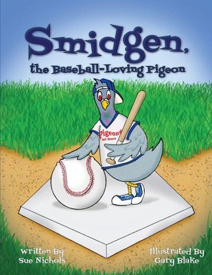 Smidgen, the Baseball-Loving Pigeon Growing Up at a Stadium in the Bronx! Buch