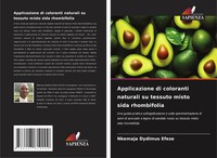 Applicazione Di Coloranti Naturali Su Tessuto Misto Sida Rhombifolia Efeze Buch