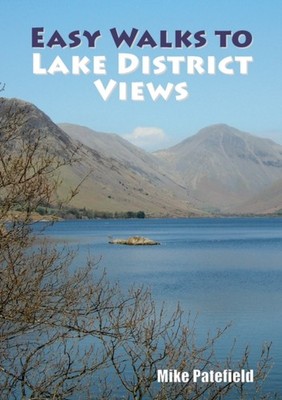 EASY WALK TO LAKE DISTRICT VIEWS by MIKE PATEFIELD Paperback Self Help Business