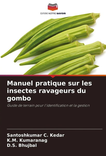 Santoshkumar C. Kedar (U. A.) | Manuel Pratique Sur Les Insectes Ravageurs Du...-image
