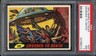 1962 Mars Attacks #20 Crushed To Death PSA 7
