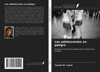 Connie M. Leach | Las Adolescentes En Peligro | Taschenbuch | Spanisch (2021)