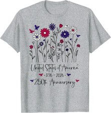 250th Anniversary USA Flowers 250 Years America 4th of July Unisex T-Shirt