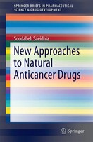 New Approaches To Natural Anticancer Drugs Soodabeh Saeidnia Taschenbuch Xi 2015