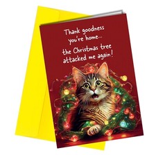#1766 Funny Cat Christmas tree attacked me again funny Christmas card for friend