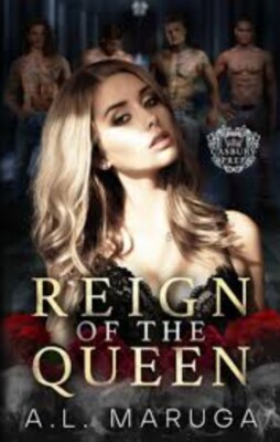 Reign of the Queen: Casbury Prepby A.L Maruga