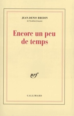 Noch etwas Zeit - Jean-Denis Bredin - V222149